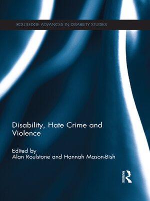 cover image of Disability, Hate Crime and Violence